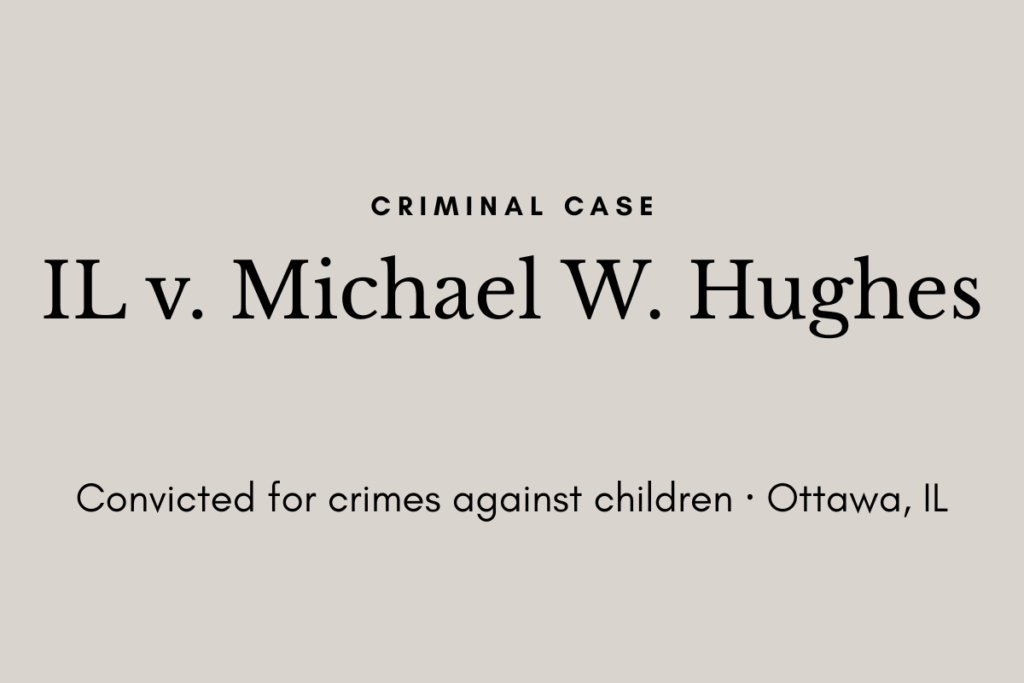 Cover image for IL v Michael W Hughes case