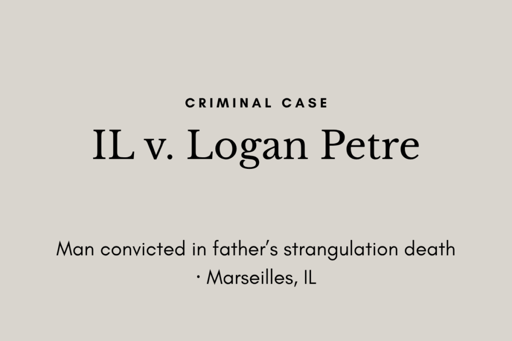 Case image IL v. Logan Petre case