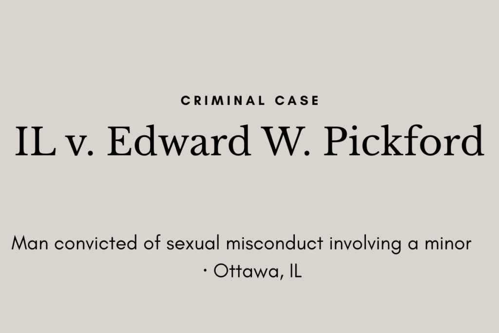 Cover image for IL v Edward W. Pickford case