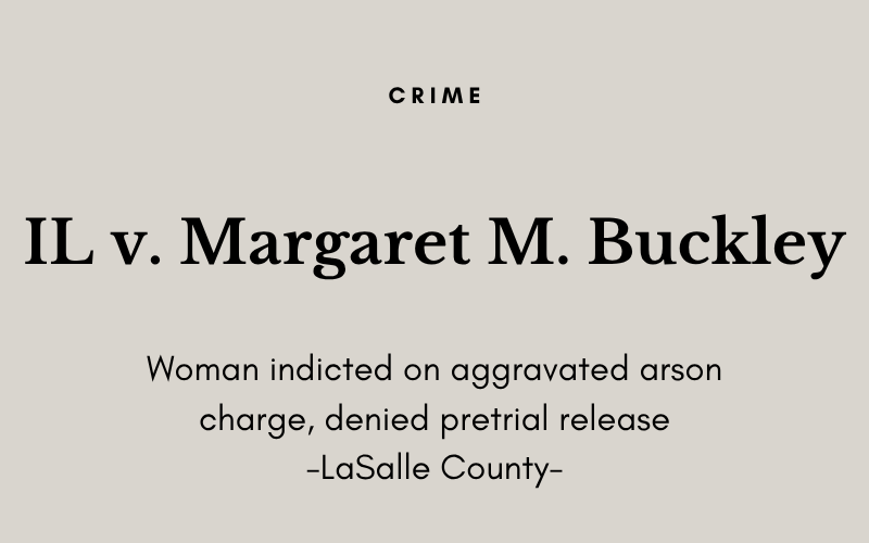 IL v. Margaret M. Buckley